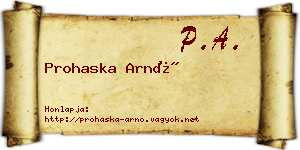Prohaska Arnó névjegykártya